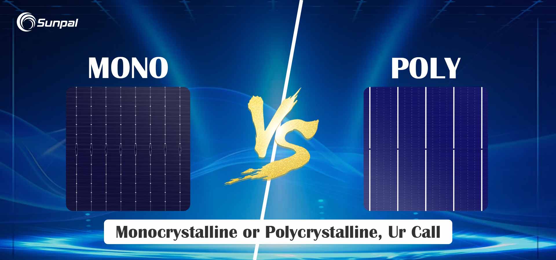 Høyeffektive mono vs poly solcellepaneler: en sammenligning