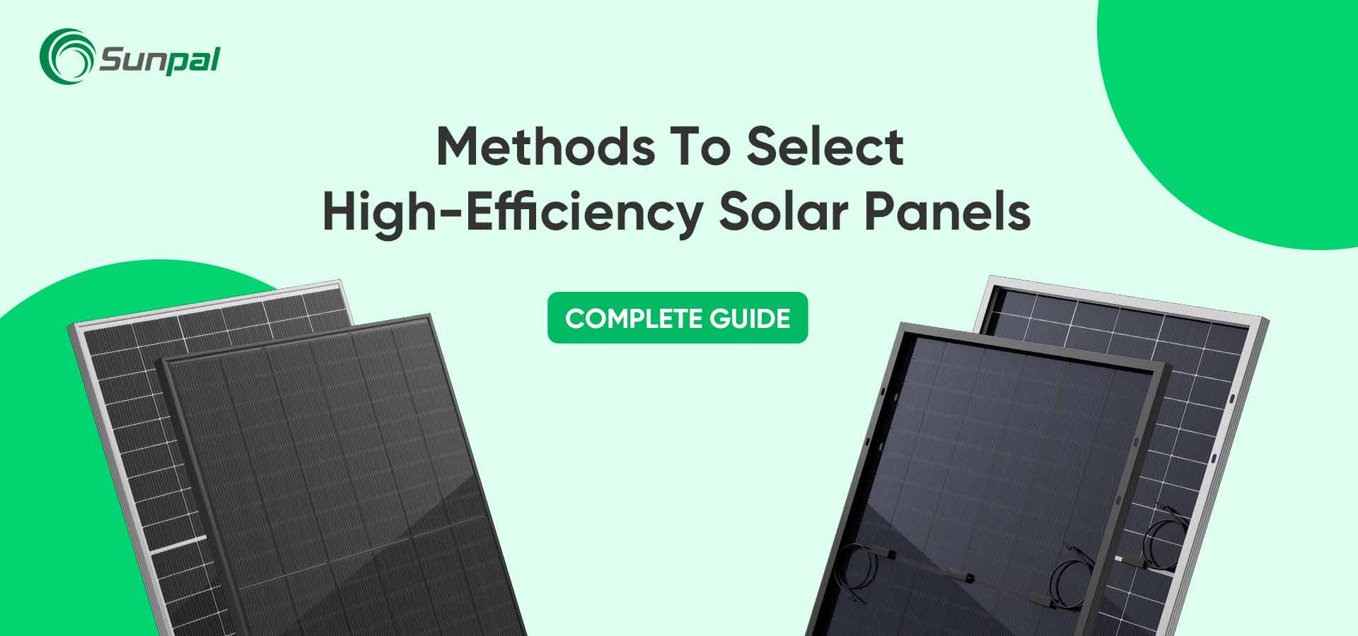 Hvordan velge høyeffektive solcellepaneler: en kjøperveiledning